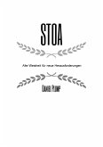 Stoa Alte Weisheit fu¨r neue Herausforderungen (eBook, ePUB)