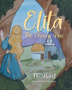 Elita: The Chosen One (eBook, ePUB) - Horst, T. S.