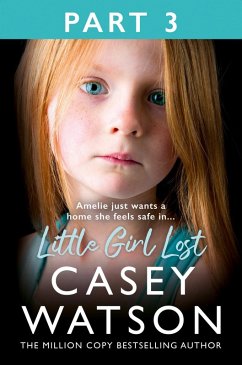 Little Girl Lost: Part 3 of 3 (eBook, ePUB) - Watson, Casey