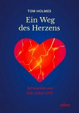 Ein Weg des Herzens (eBook, ePUB)