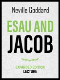 Esau And Jacob - Expanded Edition Lecture (eBook, ePUB)