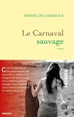 Le Carnaval sauvage (eBook, ePUB)