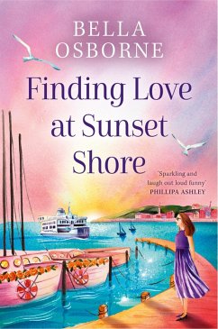Finding Love at Sunset Shore (eBook, ePUB) - Osborne, Bella
