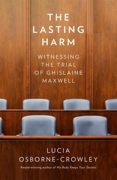 The Lasting Harm (eBook, ePUB) - Osborne-Crowley, Lucia