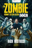 EIN ZOMBIE KOMMT SELTEN ALLEIN 2: IMMUN (eBook, ePUB)