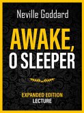 Awake, O Sleeper - Expanded Edition Lecture (eBook, ePUB)