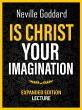 Is Christ Your Imagination - Expanded... - Bild 1