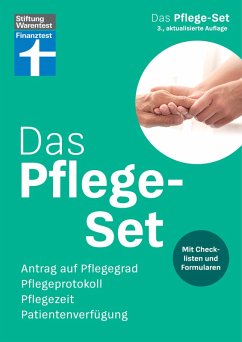 Das Pflege-Set - Schritt-für-Schritt-Anleitung, Spartipps, mit Formularen zum Herausnehmen und Herunterladen (eBook, PDF)