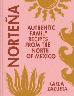 Norteña (eBook, ePUB) - Zazueta, Karla Norteña (eBook, ePUB) - Zazueta, Karla