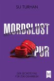 Mordslust Pur (eBook, ePUB)