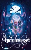 Les Enchanteresses - Tome 4 - La menace de l'Ankou (eBook, ePUB)