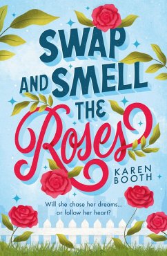 Swap And Smell The Roses (eBook, ePUB) - Booth, Karen