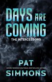 Days Are Coming (The Intercessors, #3) (eBook, ePUB)