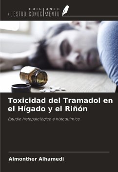 Cover Toxicidad del Tramadol en el Hígado y el Riñón