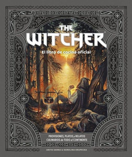 The Witcher. El libro de cocina oficial The Witcher. El libro de cocina oficial