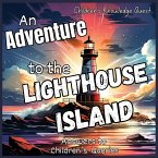 An Adventure to the Lighthouse Island