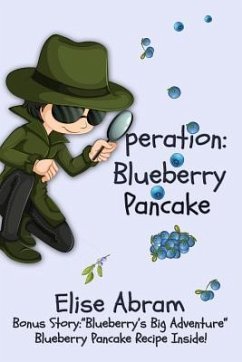 Operation Blueberry Pancake - Abram, Elise