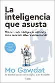 La inteligencia que asusta