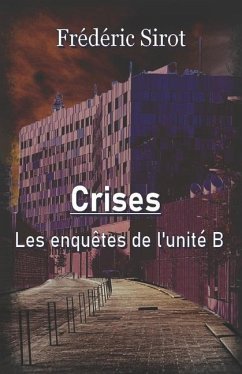 Crises - Sirot, Frédéric