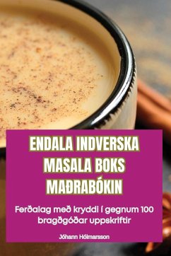 ENDALA INDVERSKA MASALA BOKS MAÐRABÓKIN - Jóhann Hólmarsson