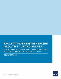 Facilitating Entrepreneurship Growth by Lifting Barriers - Asian Development Bank