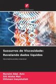 Sussurros de Viscosidade: Revelando dados líquidos