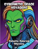 Cybernetic Space Voyagers