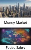 Money Market (eBook, ePUB)