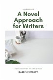 A Novel Approach for Writers (eBook, ePUB)