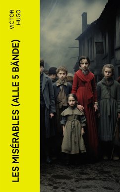 Les Misérables (Alle 5 Bände) (eBook, ePUB) - Hugo, Victor