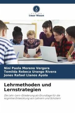 Lehrmethoden und Lernstrategien - Moreno Vergara, Nini Paola;Urango Rivera, Temilda Rebeca;Llanos Ayola, Jones Rafael