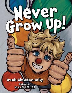 Never Grow Up! - Colby, Brenda