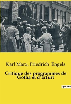Critique des programmes de Gotha et d¿Erfurt - Engels, Friedrich; Marx, Karl