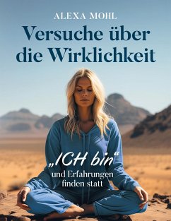 Versuche über die Wirklichkeit