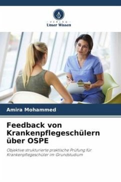 Feedback von Krankenpflegeschülern über OSPE - Mohammed, Amira
