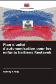 Plan d'unité d'autonomisation pour les enfants haïtiens Restavek