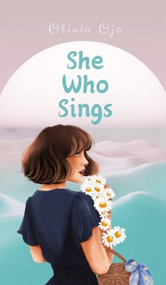 She Who Sings - Oja, Olivia