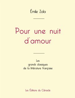 Pour une nuit d'amour de Émile Zola (édition grand format) - Zola, Émile