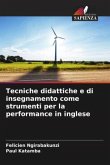 Tecniche didattiche e di insegnamento come strumenti per la performance in inglese