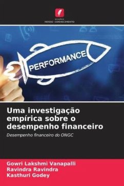 Uma investigação empírica sobre o desempenho financeiro - Vanapalli, Gowri Lakshmi;Ravindra, Ravindra;Godey, Kasthuri