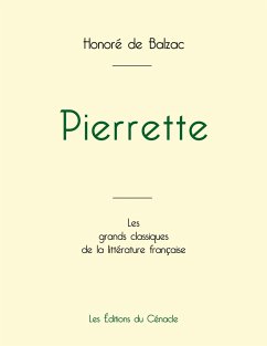 Pierrette de Balzac (édition grand format) - de Balzac, Honoré