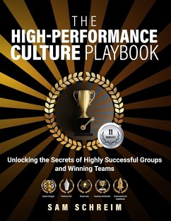 The High-Performance Culture Playbook - Schreim, Sam