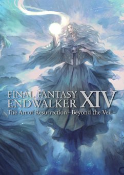 Final Fantasy XIV: Endwalker -- The Art of Resurrection -Beyond the Veil- - Square Enix