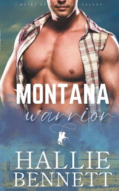 Montana Warrior - Bennett, Hallie