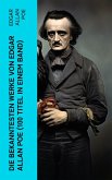 Die bekanntesten Werke von Edgar Allan Poe (100 Titel in einem Band) (eBook, ePUB)