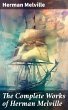 The Complete Works of Herman Melville... - Bild 1