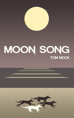 Moon Song: a short story (eBook, ePUB) - Mock, Tom