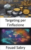 Targeting per l&quote;inflazione (eBook, ePUB)