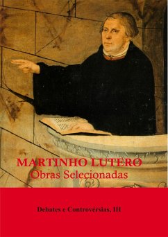 Obras Selecionadas (eBook, ePUB) - Lutero, Martinho