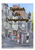 Tagebuch für Transzendenz (eBook, ePUB)
